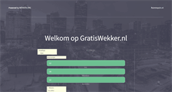 Desktop Screenshot of gratiswekker.nl